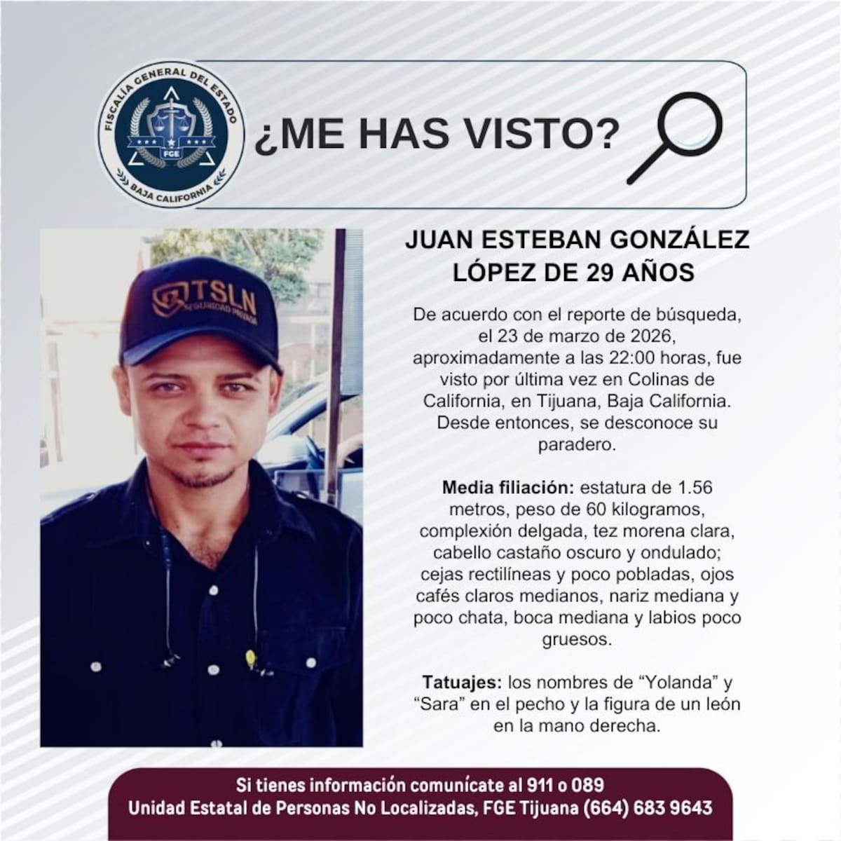 Fue visto por última vez el 23 de marzo de 2026.