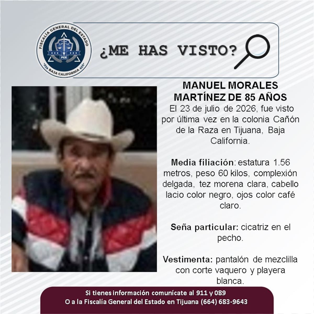 Fue visto por última vez el 23 de julio de 2026.
