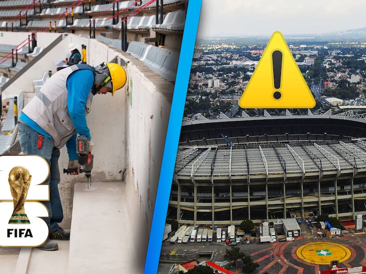 CDMX podría perder la inauguración y sede del Mundial 2026 por el retraso en las obras del Estadio Azteca, según informes