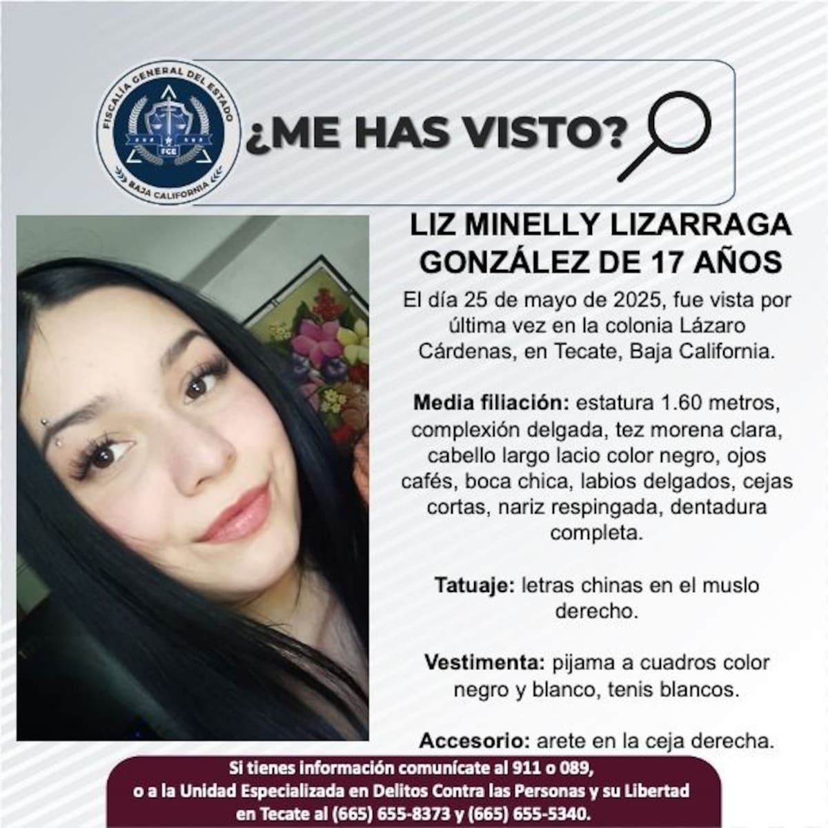 Liz Minelly Lizarraga González fue vista por última vez el 25 de mayo de 2025.