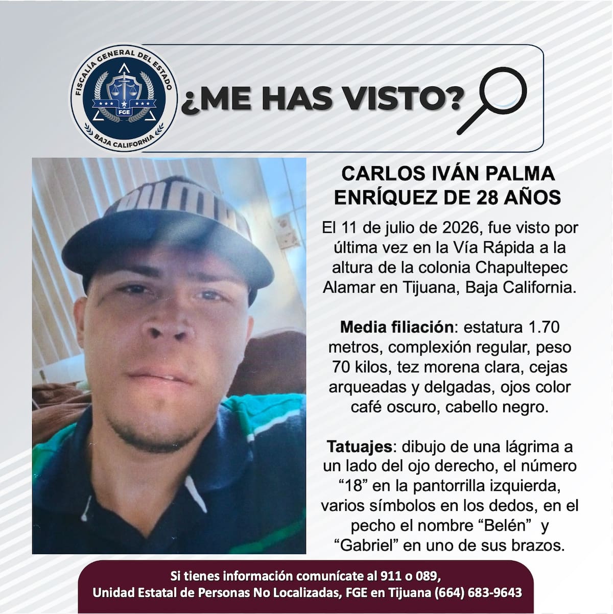 Fue visto por última vez el 11 de julio de 2026.