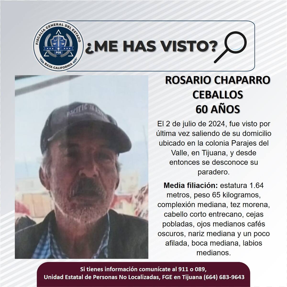 Rosario Chaparro Ceballos fue visto por última vez el 2 de julio del 2024.