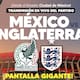 ¿Dónde ver el México vs Inglaterra en SLRC? Instalarán pantalla gigante para disfrutar el partido
