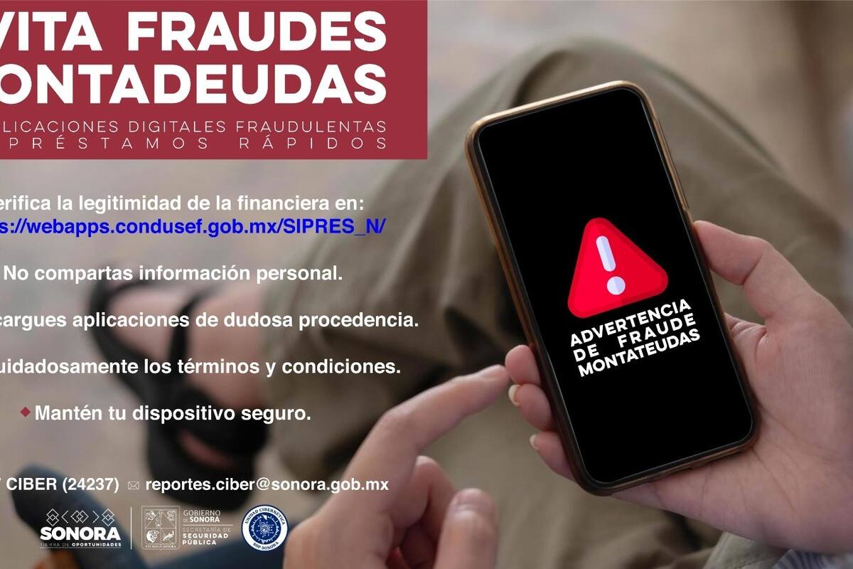 Advierte SSP Sonora sobre aplicaciones fraudulentas de préstamos rápidos