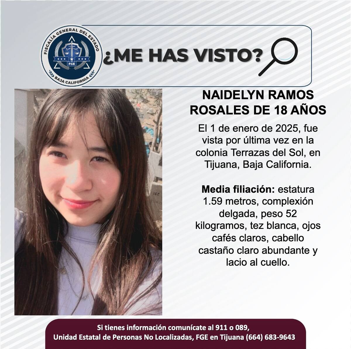 Naidelyn Ramos Rosales fue vista por última vez el 1 de enero de 2025.