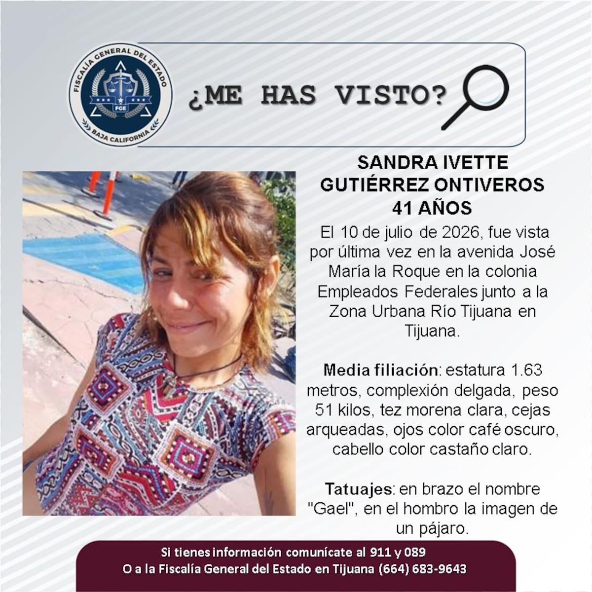 Fue vista por última vez el 10 de julio de 2026.