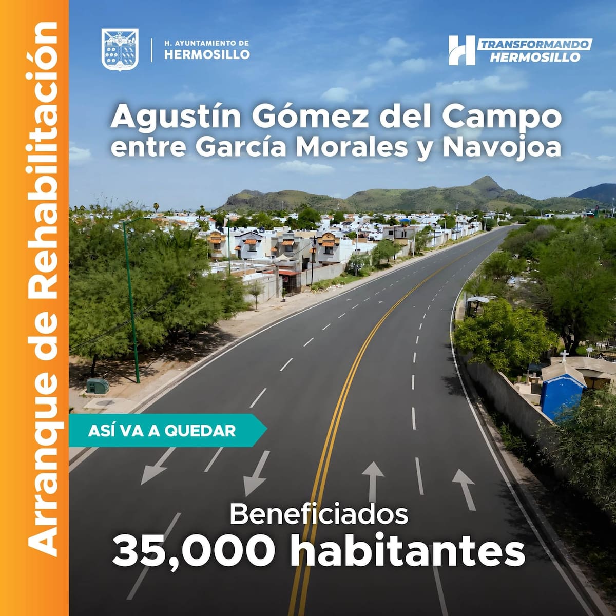 Arranca Astiazarán rehabilitación del bulevar Agustín Gómez del Campo en Hermosillo con inversión de 51.7 mdp; será ruta alterna al Quiroga y beneficiará a 22 colonias