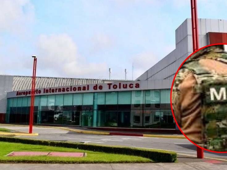 Empresarios del Aeropuerto de Toluca acusan persecución de la Marina tras ser señalados por lavado de dinero y fraude fiscal por la FGR: “Nos quieren quitar la zona privada del aeropuerto”