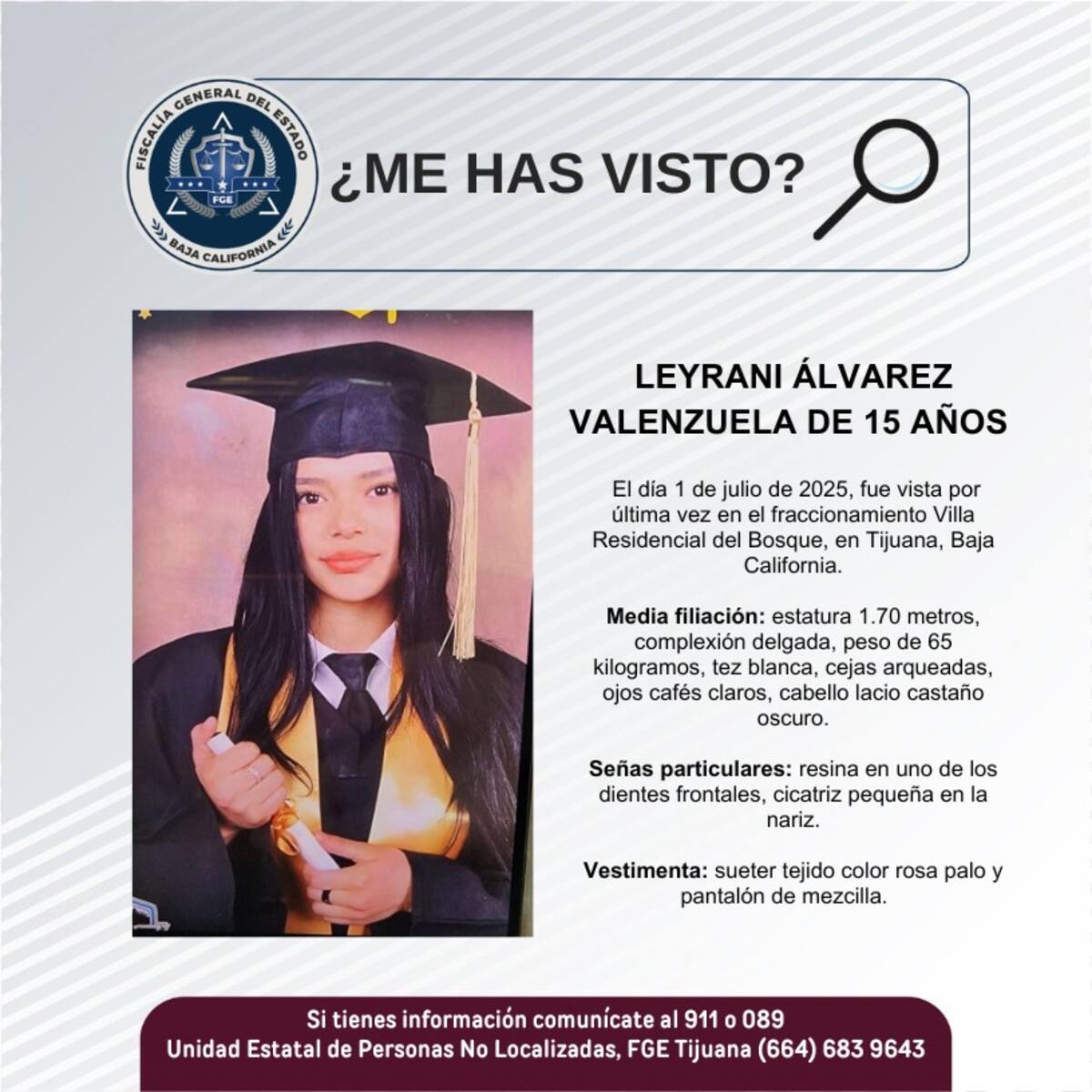 Leyrani Álvarez Valenzuela fue vista por última vez el 1 de julio de 2025.