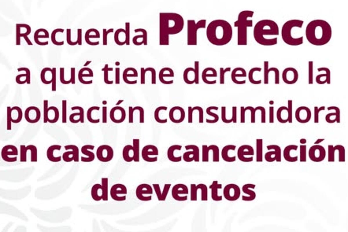 Profeco recuerda derechos de consumidores tras cancelación del festival AXE Ceremonia