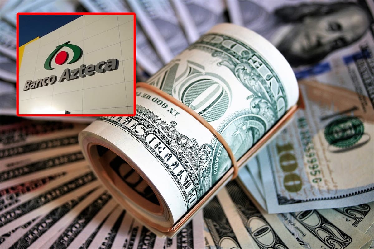 Precio del dólar: Así está hoy en Banco Azteca