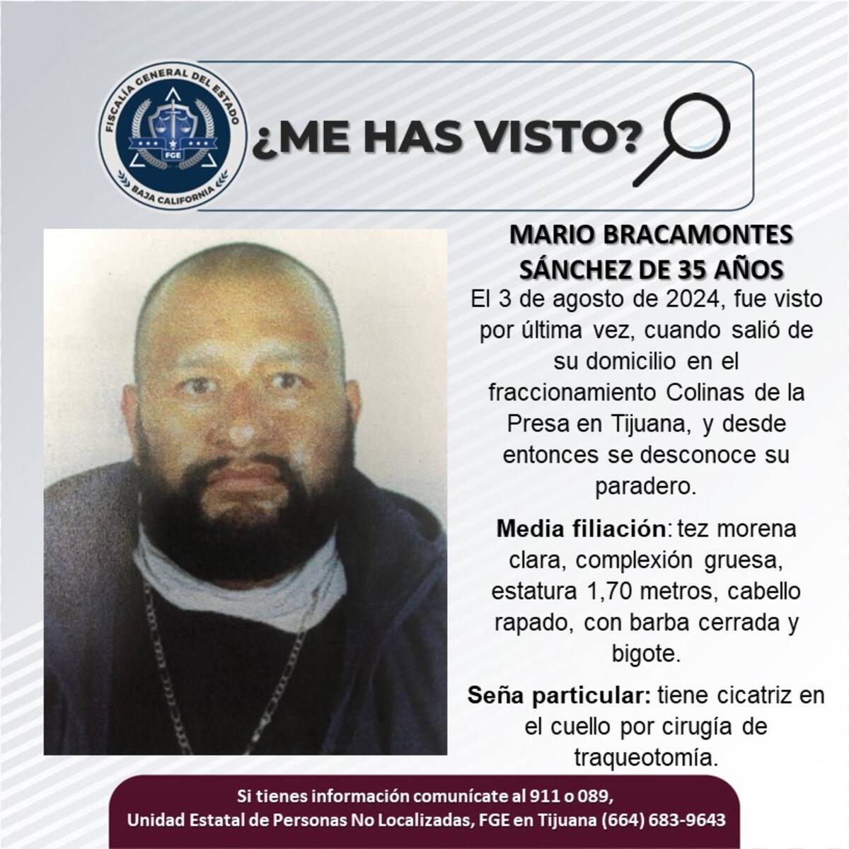 Mario Bracamontes Sánchez fue visto por última vez el 3 de agosto del 2024.