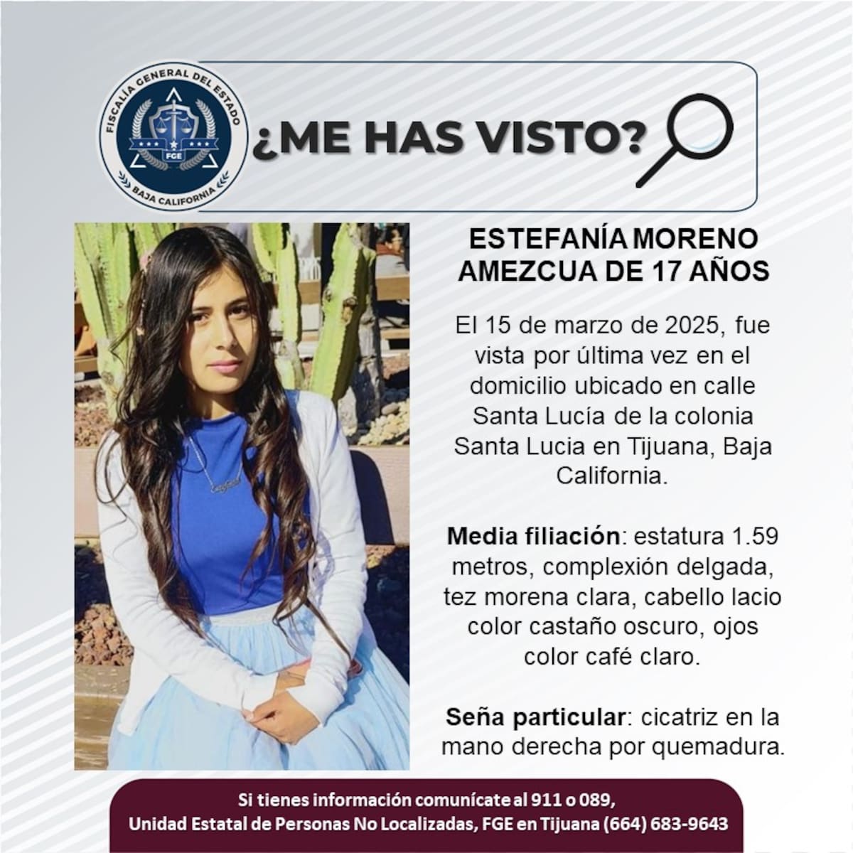 Estefanía Moreno Amezcua fue vista por última vez el 15 de marzo del 2025.