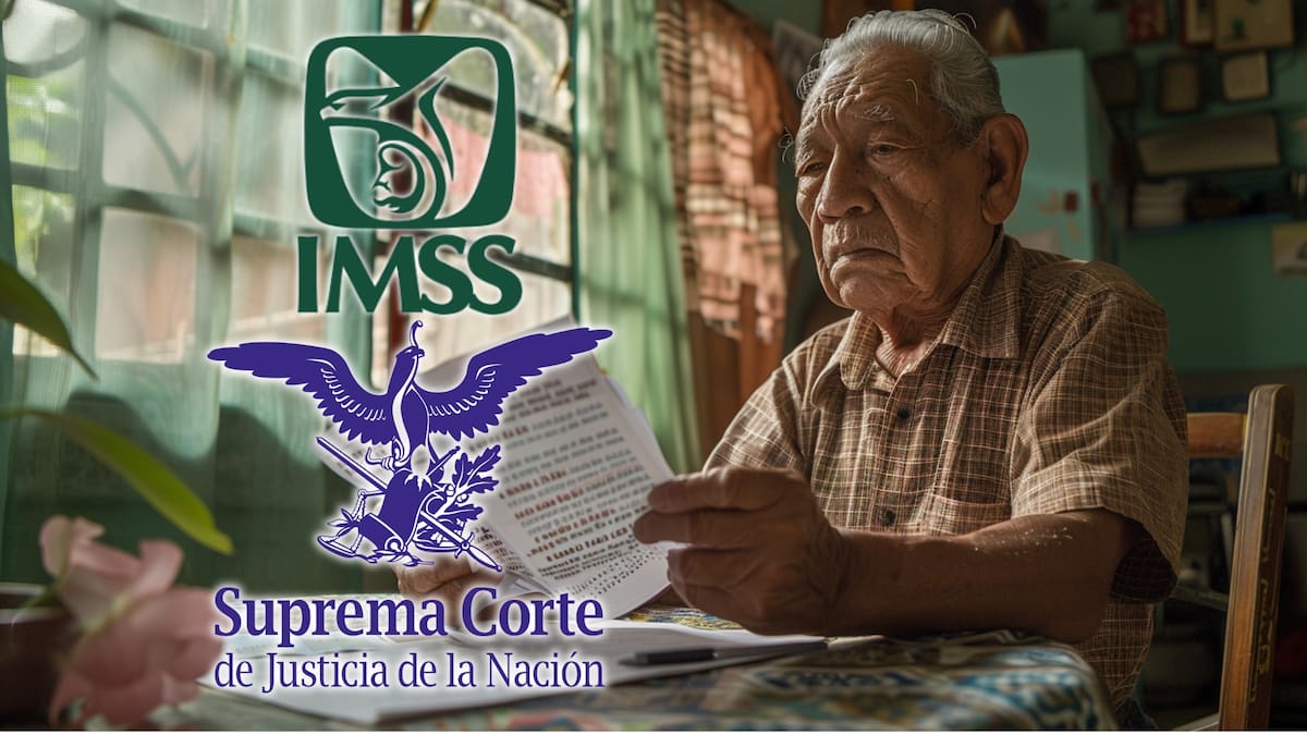 Suprema Corte aclara reglas de pensión del IMSS, explica quiénes no podrán cobrar jubilación y pensión de vejez al mismo tiempo y qué deben revisar los trabajadores antes de iniciar su trámite