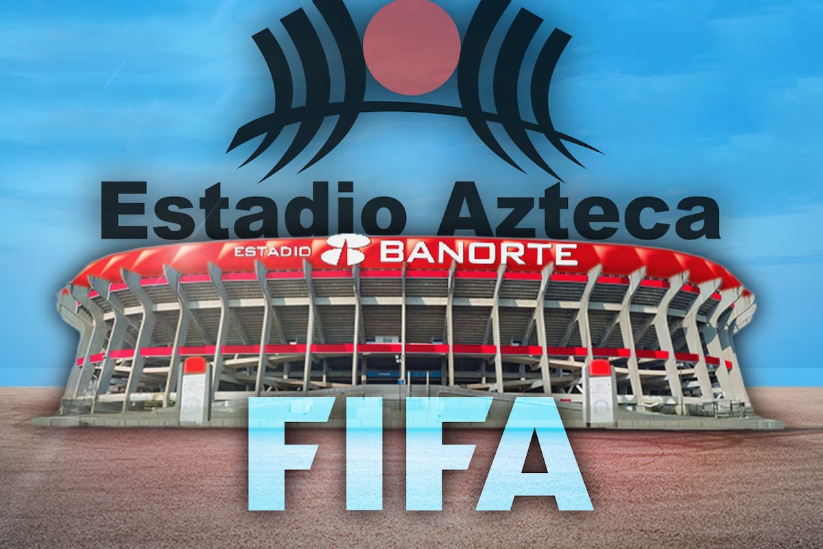 La FIFA impedirá el cambio de nombre del Estadio Azteca
