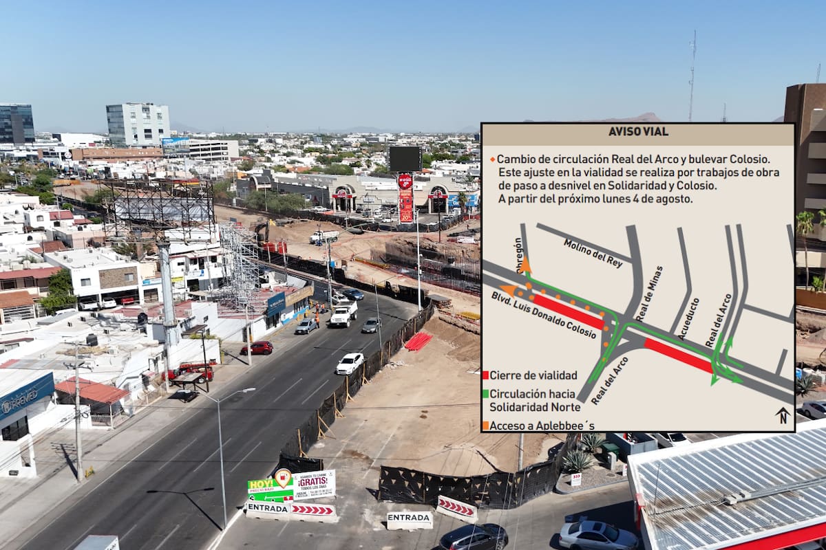 Cambia mañana la circulación en Real del Arco y Colosio en Hermosillo