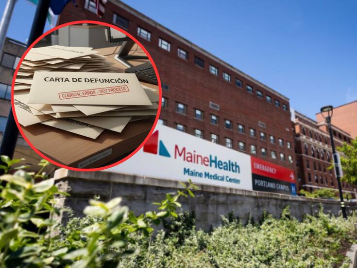 Más de 500 pacientes de la red hospitalaria MaineHealth recibieron cartas de defunción, pese a estar vivos
