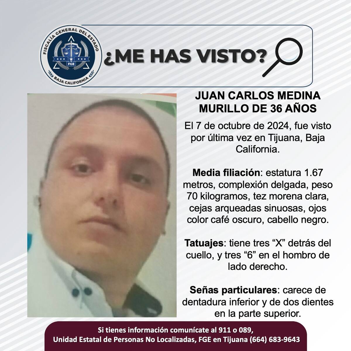 Juan Carlos Medina Murillo fue visto por última vez el 7 de octubre de 2024.