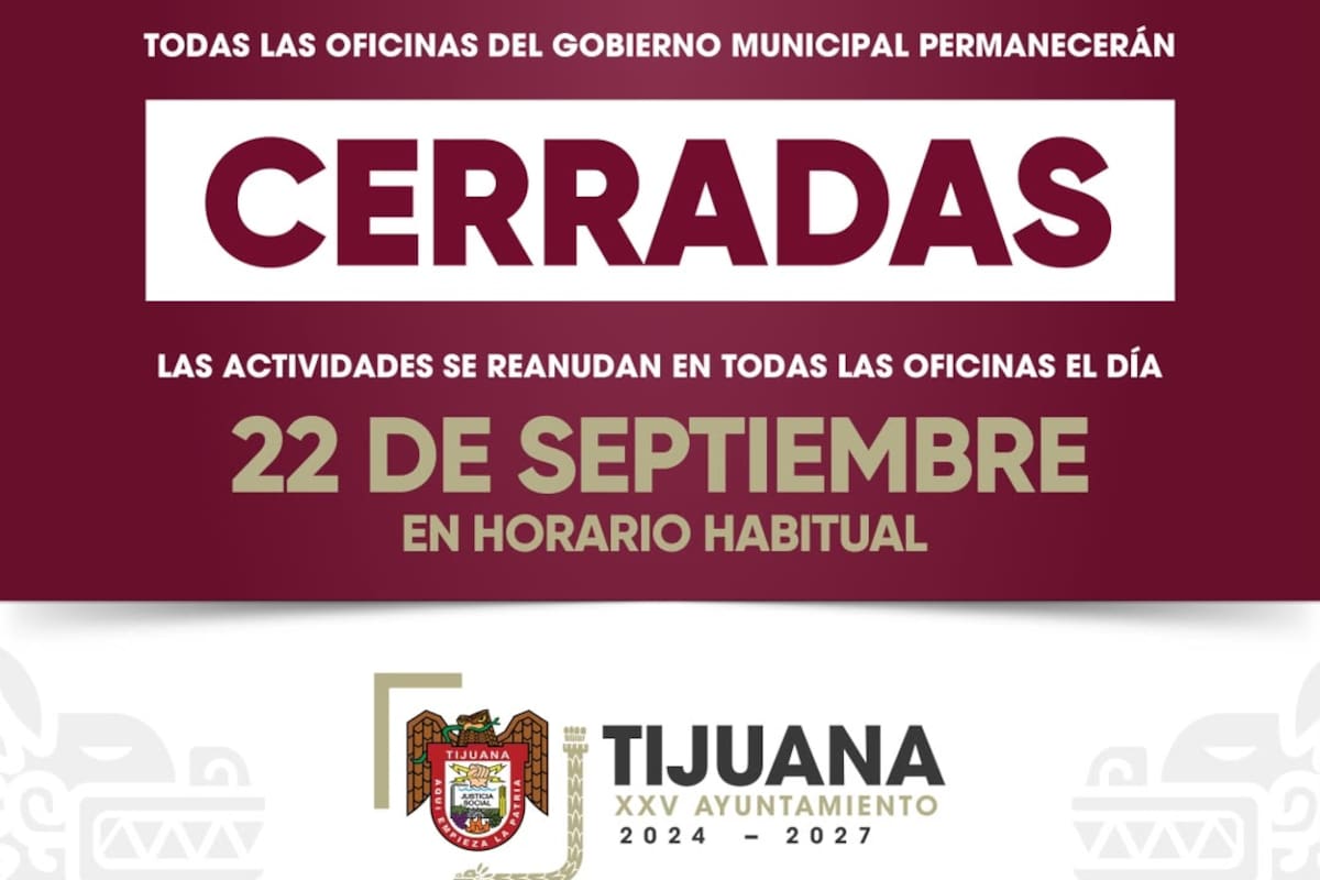 Ayuntamiento de Tijuana cerrará oficinas este lunes 21 de septiembre
