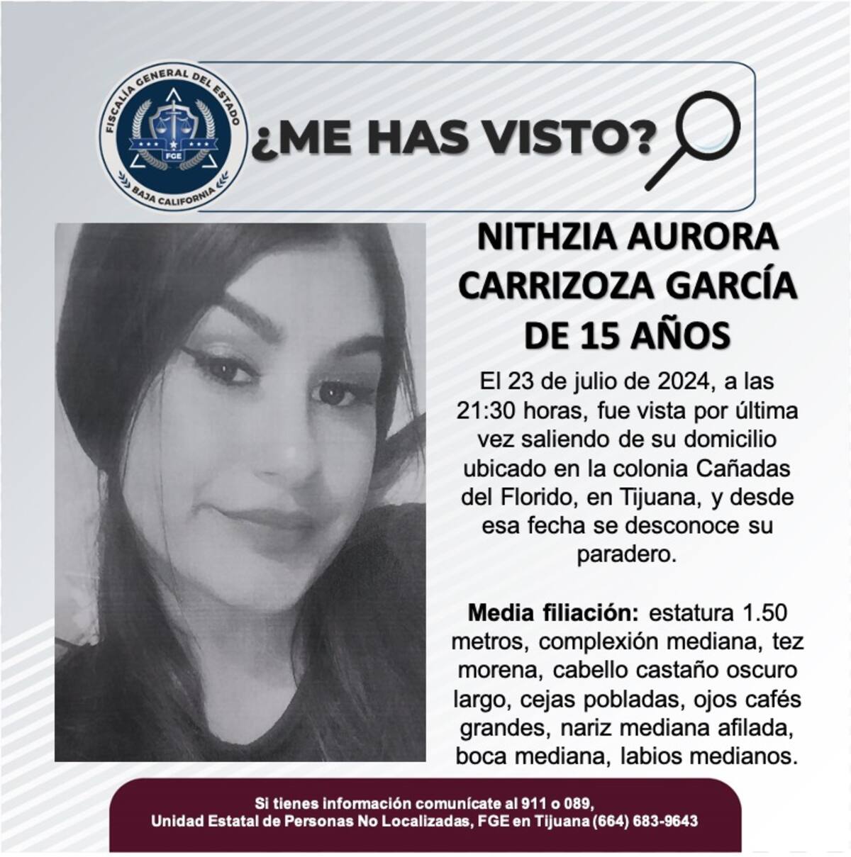 Nithzia Aurora Carrizoza García fue vista por última vez el 23 de julio de 2024.