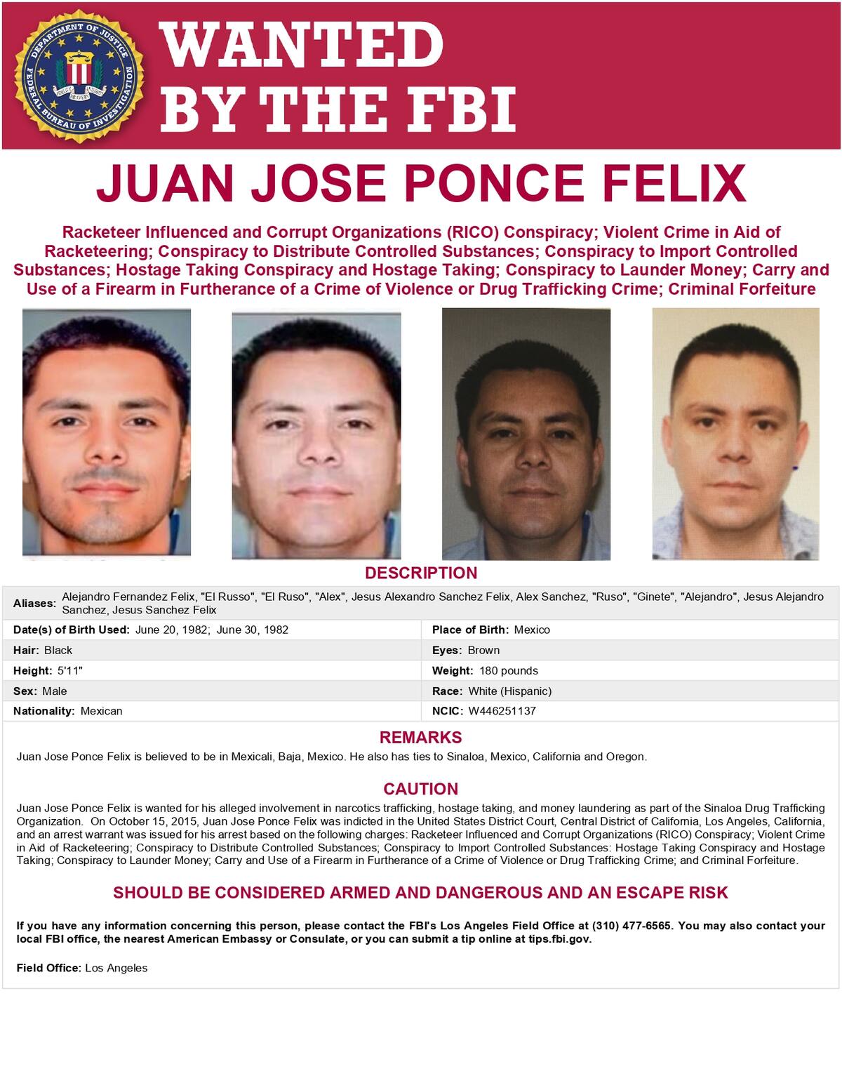 El Departamento de Estado de EEUU ofrece una recompensa de 5 millones de dólares por información que lleve al arresto de Juan José Ponce Félix, "El Ruso".