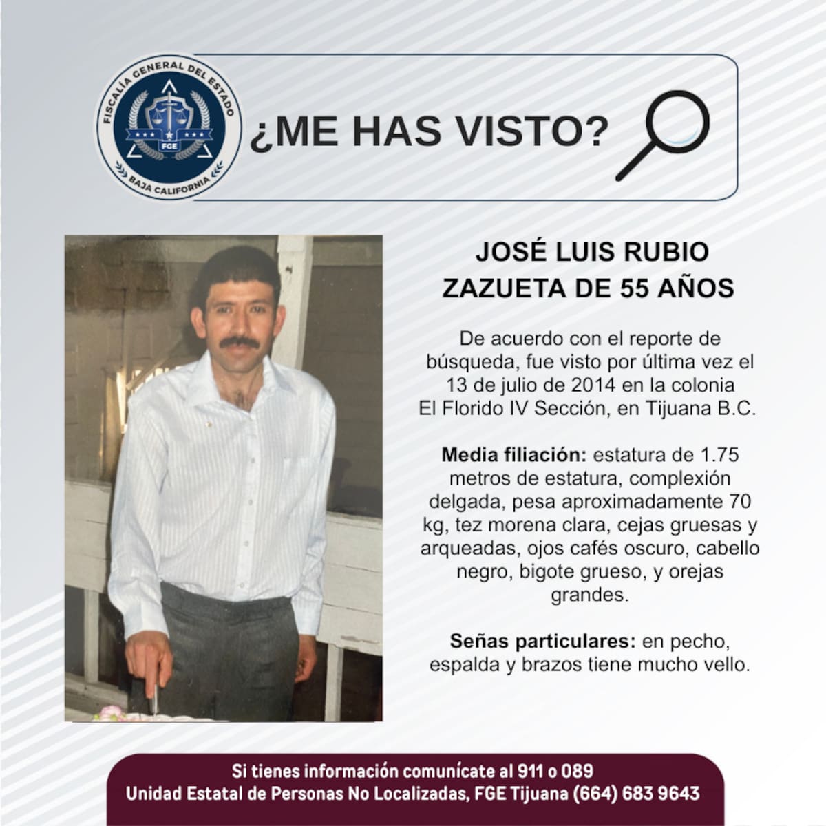 Fue visto por última vez el 13 de julio de 2014.