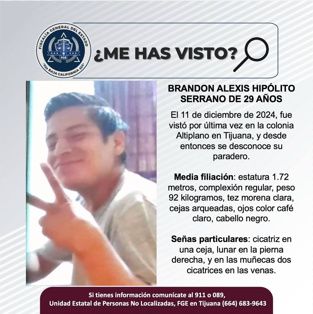 Brandon Alexis Hipólito Serrano fue visto por última vez el 11 de diciembre de 2024.
