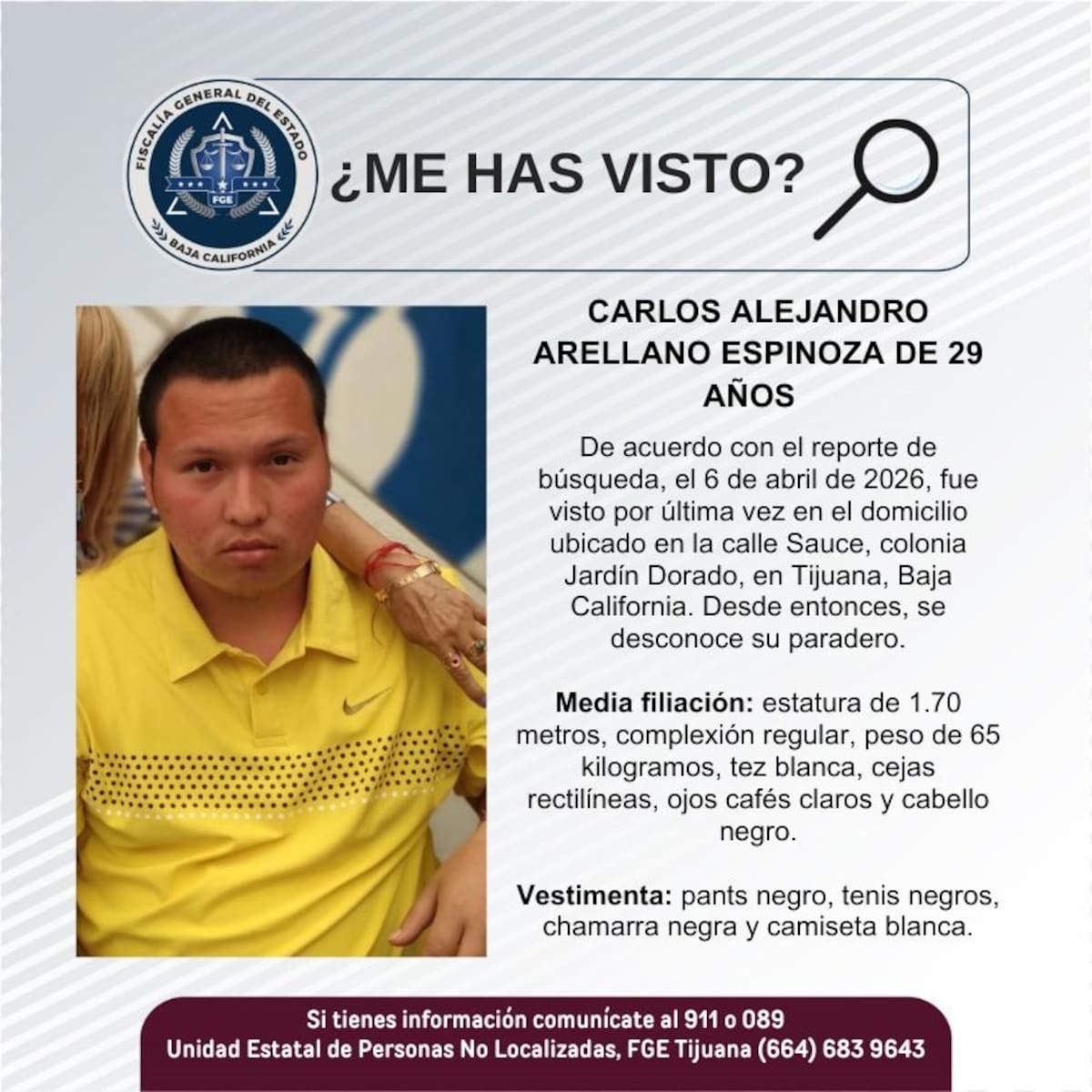 Fue visto por última vez el 6 de abril de 2026.