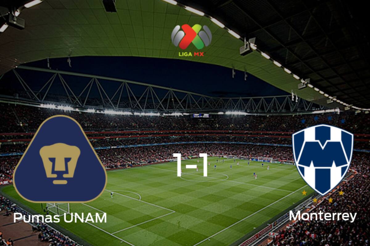 Monterrey consigue un empate frente a Pumas UNAM (1-1)