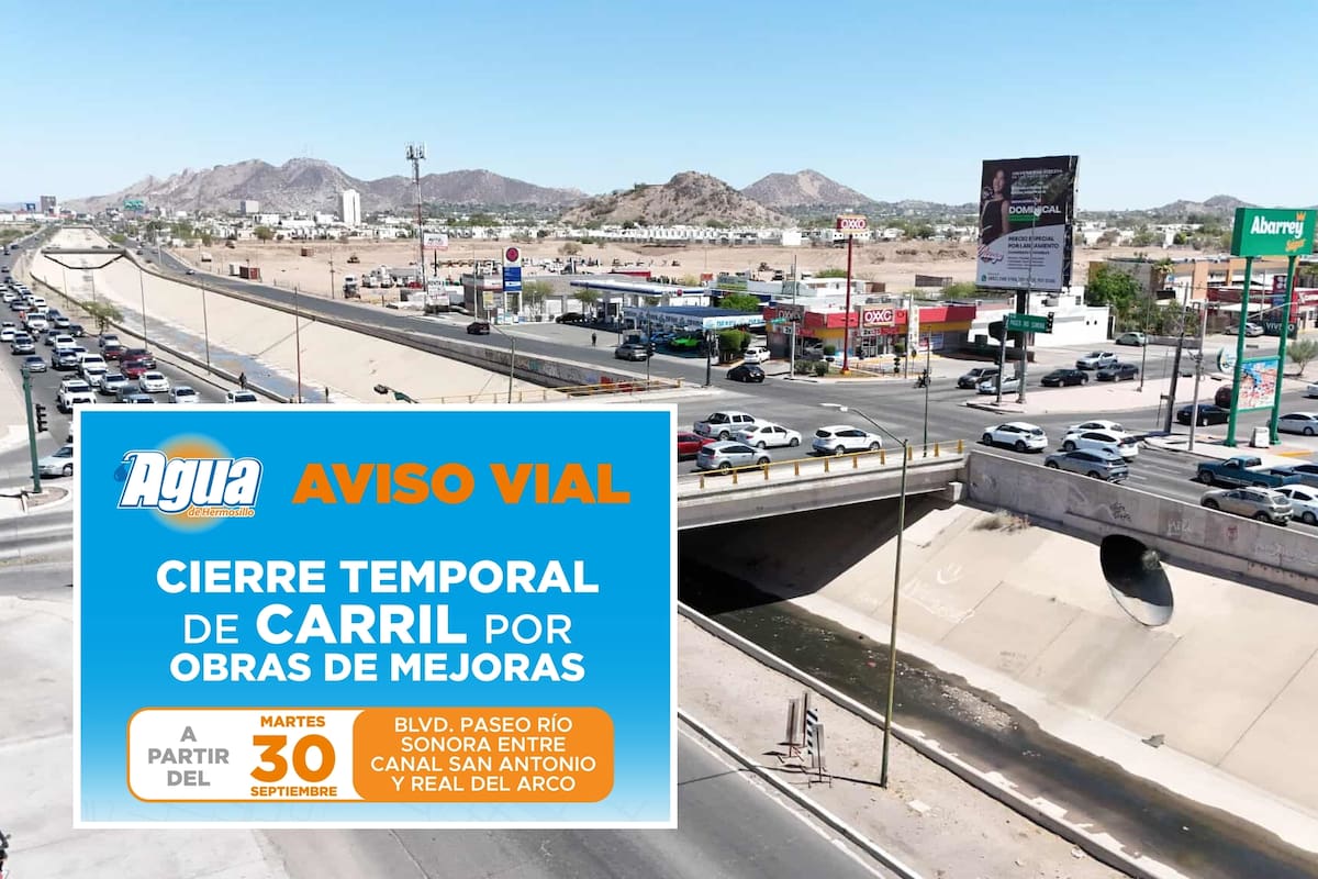 Cierran tramo del Paseo Río Sonora al poniente de Hermosillo por obras de sustitución de colector y habilitan ruta alterna