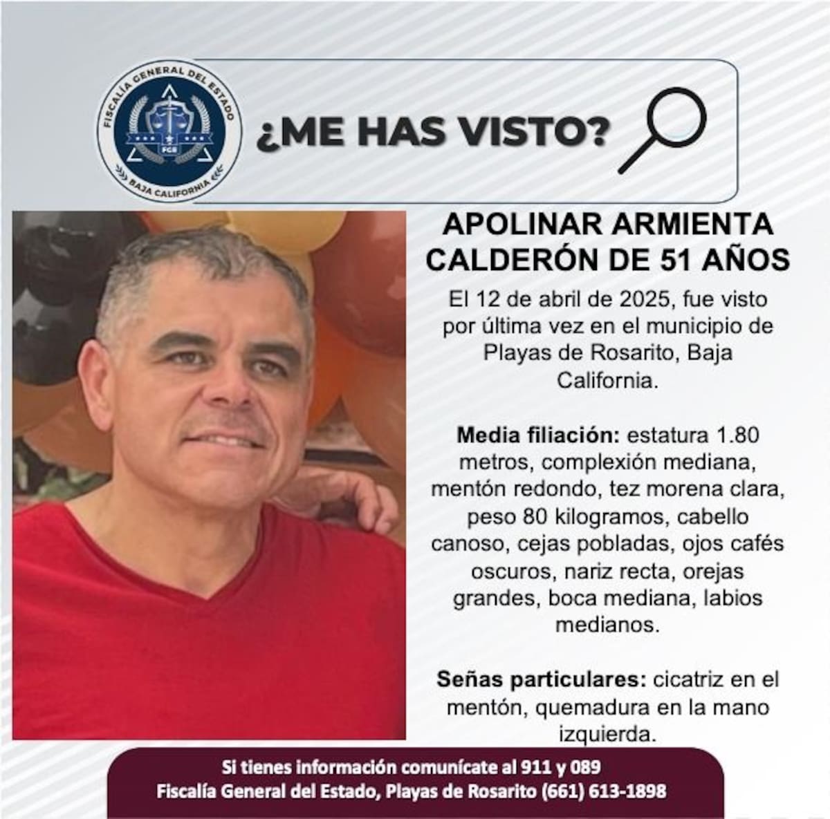 Apolinar Armienta Calderón fue visto por última vez el 12 de abril de 2025.