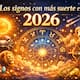 Los signos zodiacales con más suerte en 2026, según la astrología