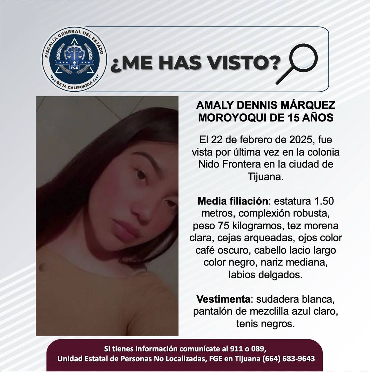 Amaly Dennis Márquez Moroyoqui fue vista por última vez el 22 de febrero de 2025.