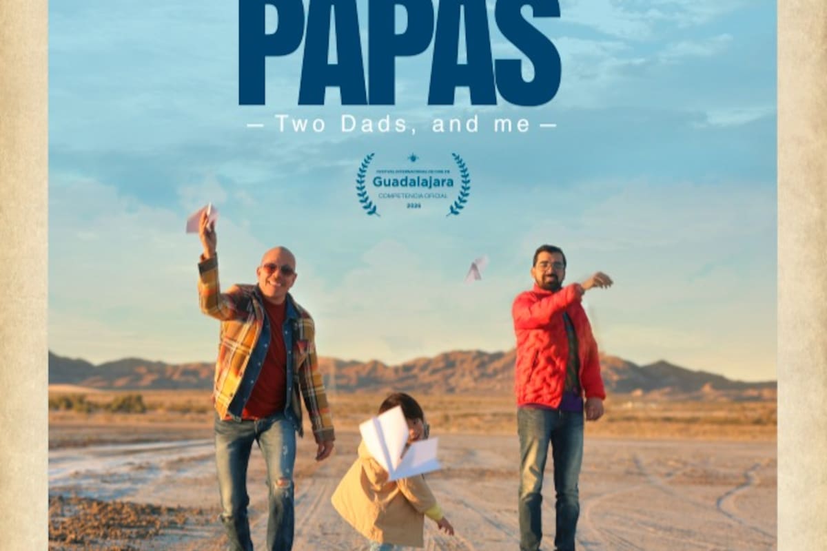 “Yo tengo dos papás”; un historia de lucha que llega a la pantalla grande