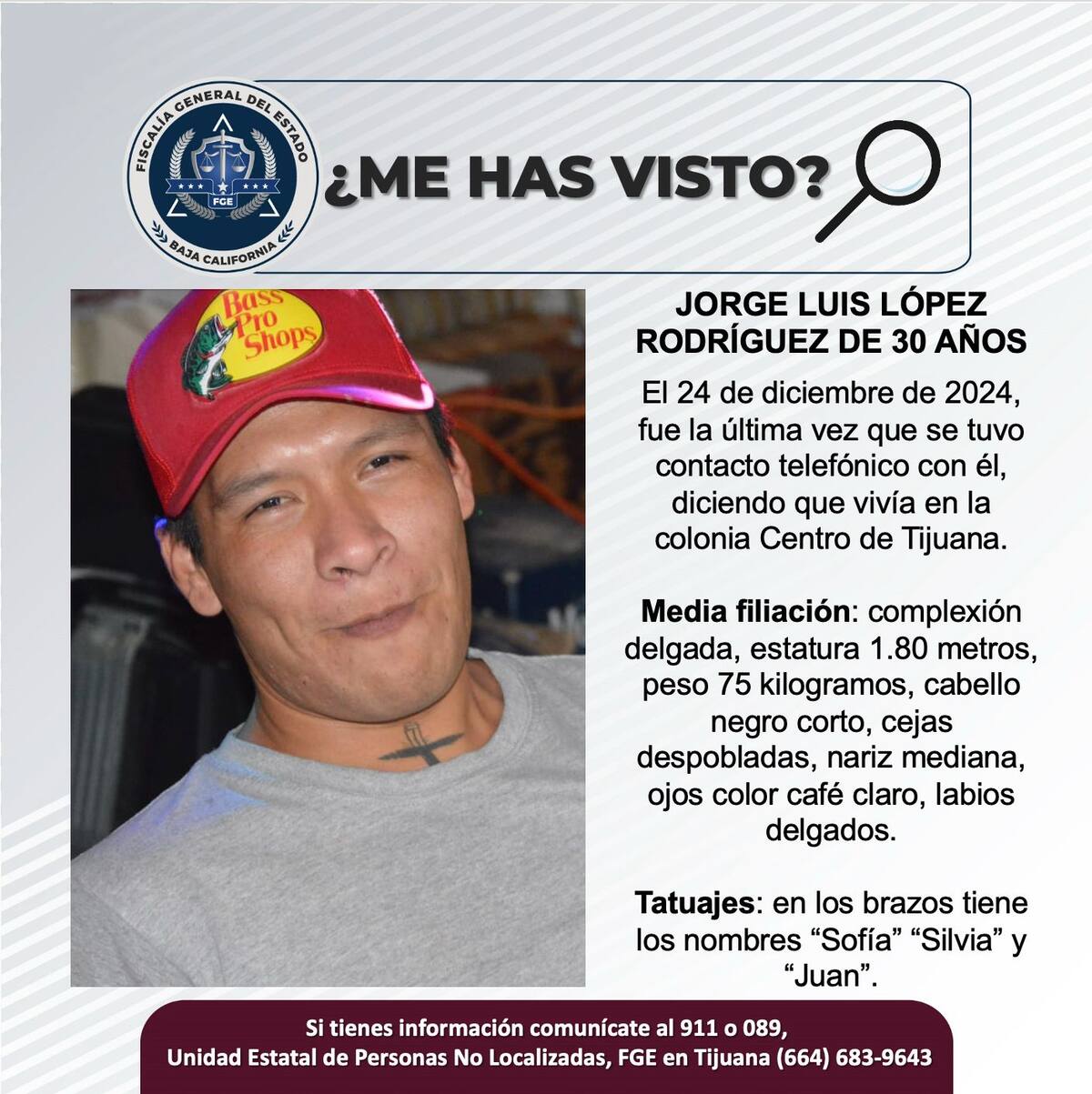 Jorge Luis López Rodríguez fue visto por última vez el 24 de diciembre de 2024.