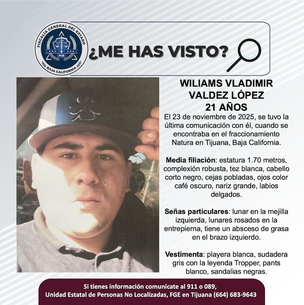 Fue visto por última vez el 23 de noviembre de 2025.