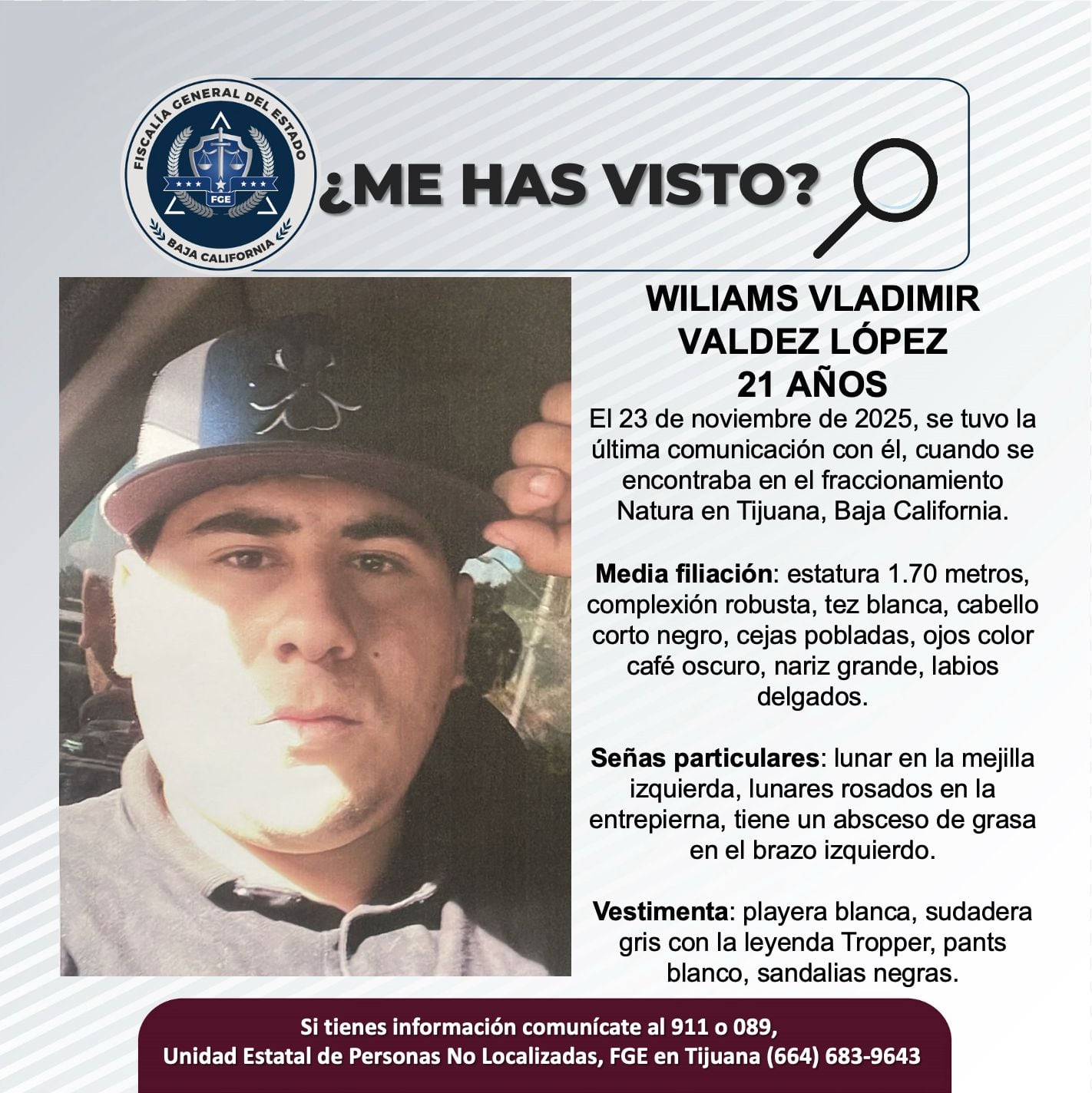 Fue visto por última vez el 23 de noviembre de 2025.