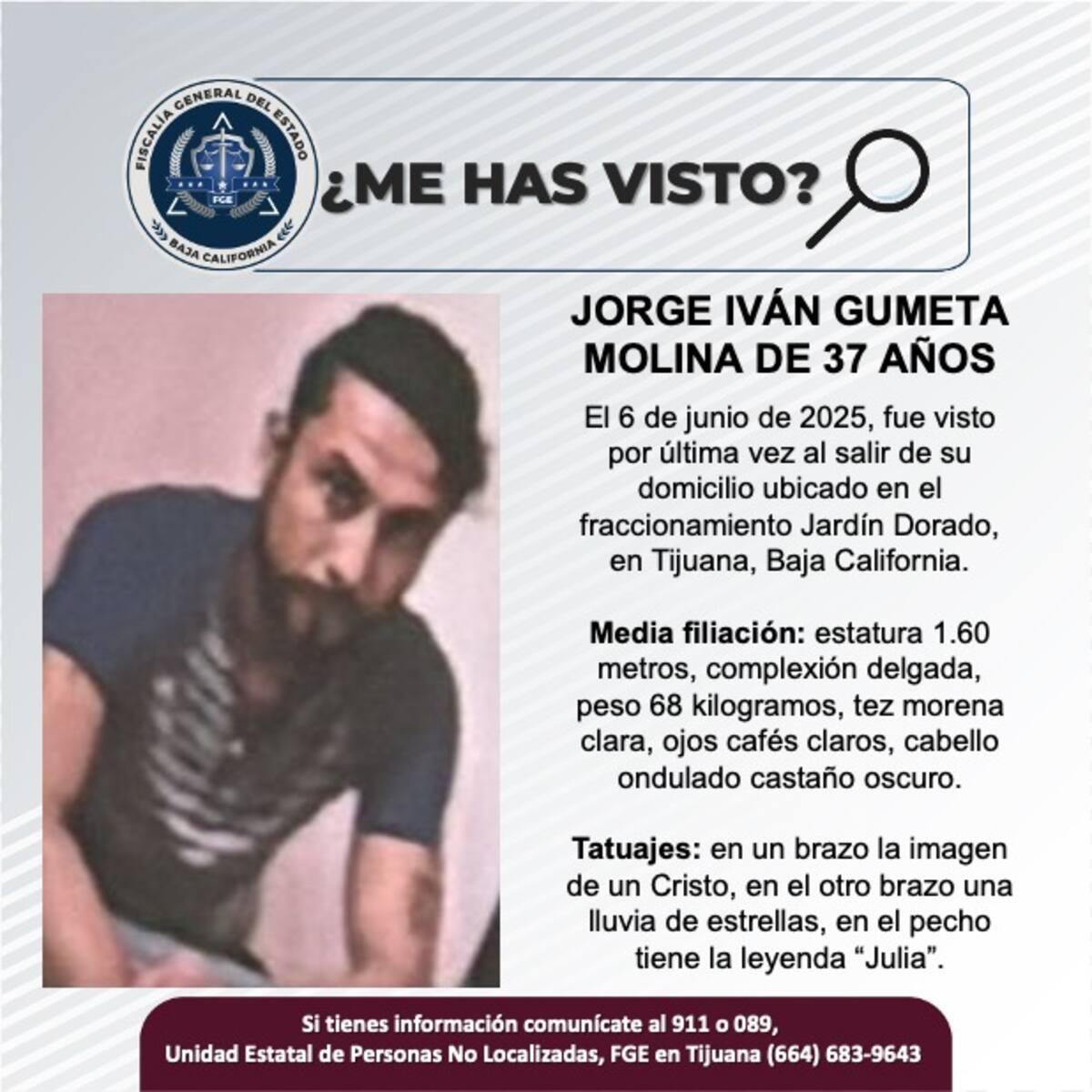 Jorge Iván Gumeta Molina fue visto por última vez el 6 de junio de 2025.