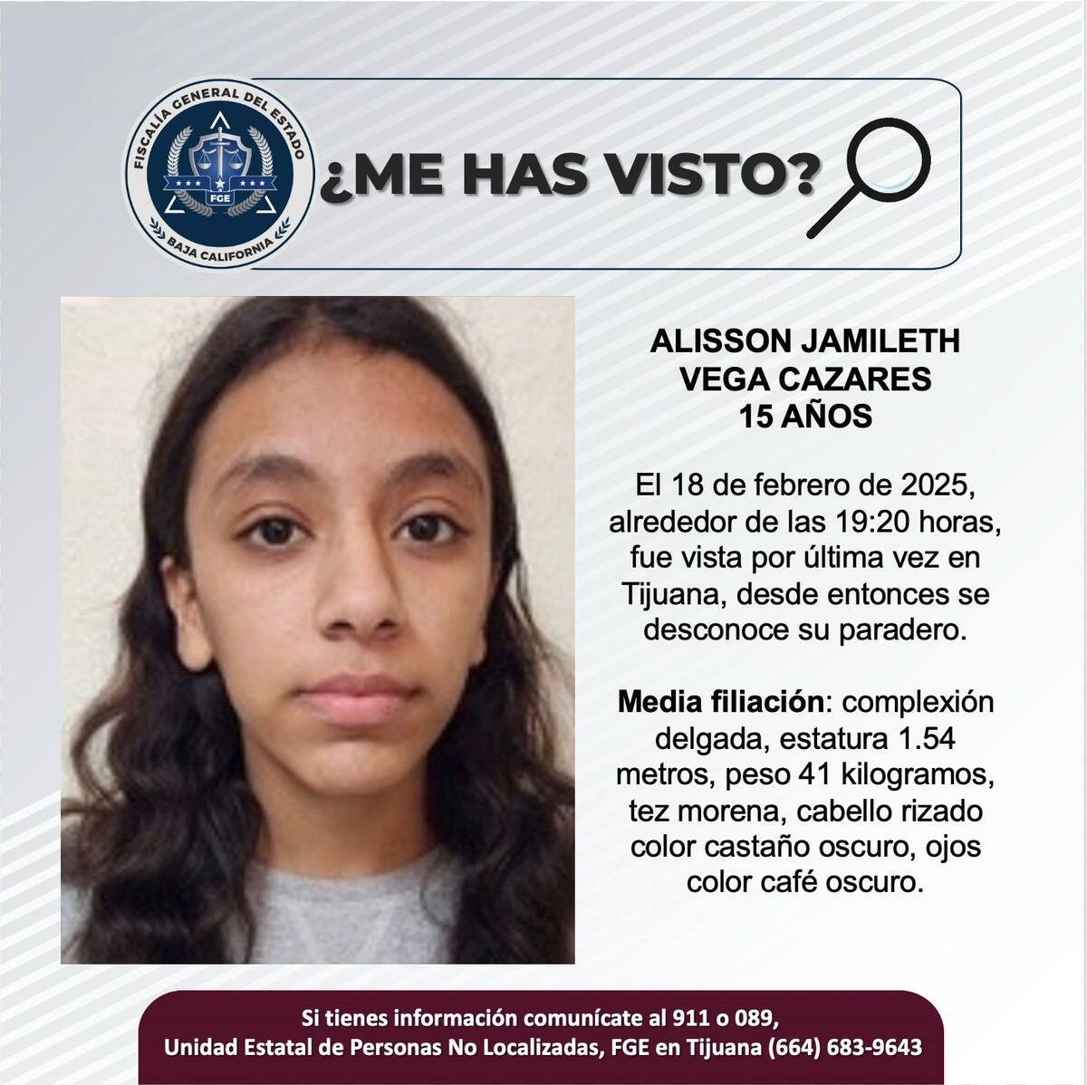 Alisson Jamileth Vega Cazares fue visto por última vez el 18 de febrero de 2025.