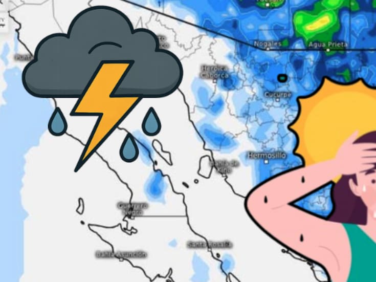 Tormentas eléctricas, calor extremo y zona ciclónica en vigilancia: Sonora enfrenta jornada de contrastes climáticos