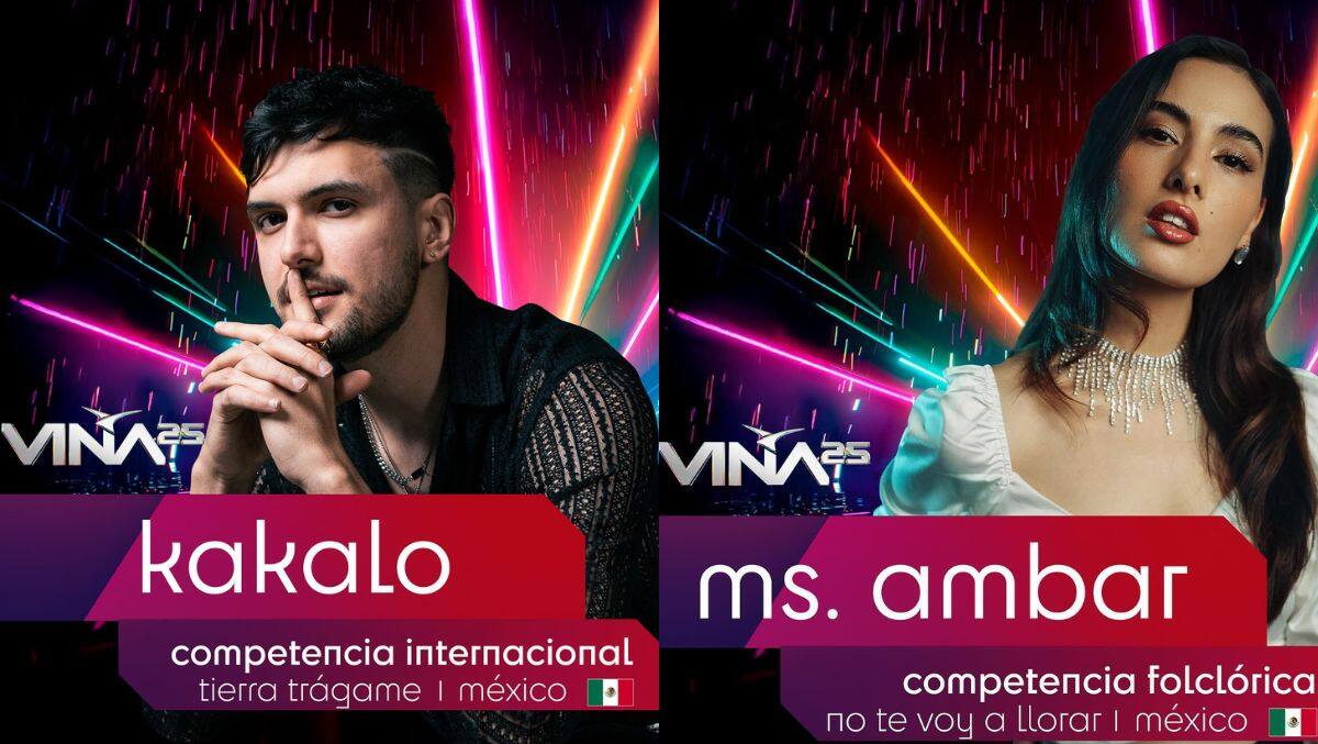 Kakalo y Ms. Ambar: los sonorenses que representarán a México en el Festival de Viña 2025