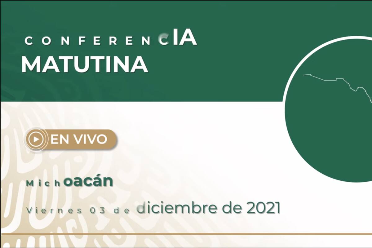 Mañanera de AMLO de hoy viernes 3 de diciembre de 2021
