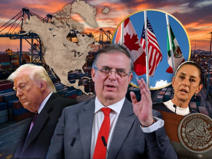T-MEC 2026: Marcelo Ebrard revela que Donald Trump tiene hasta el 1 de julio para renovar el tratado y México prepara respuesta ante 54 exigencias comerciales de la Casa Blanca