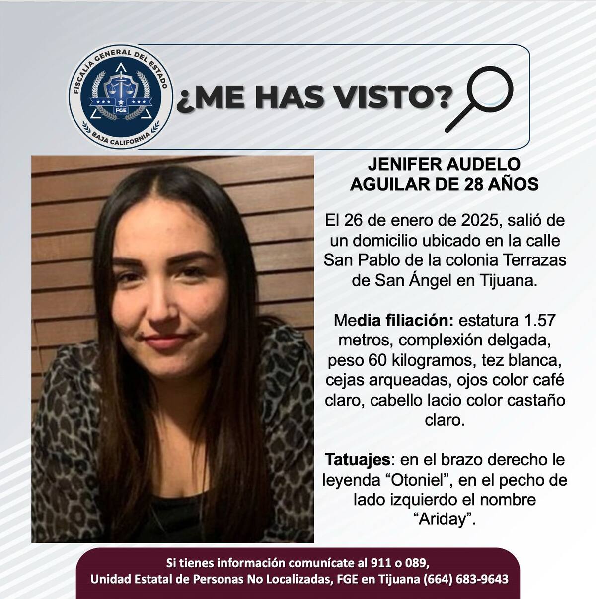 Jenifer Audelo Aguilar fue vista por última vez el 26 de enero del 2025.