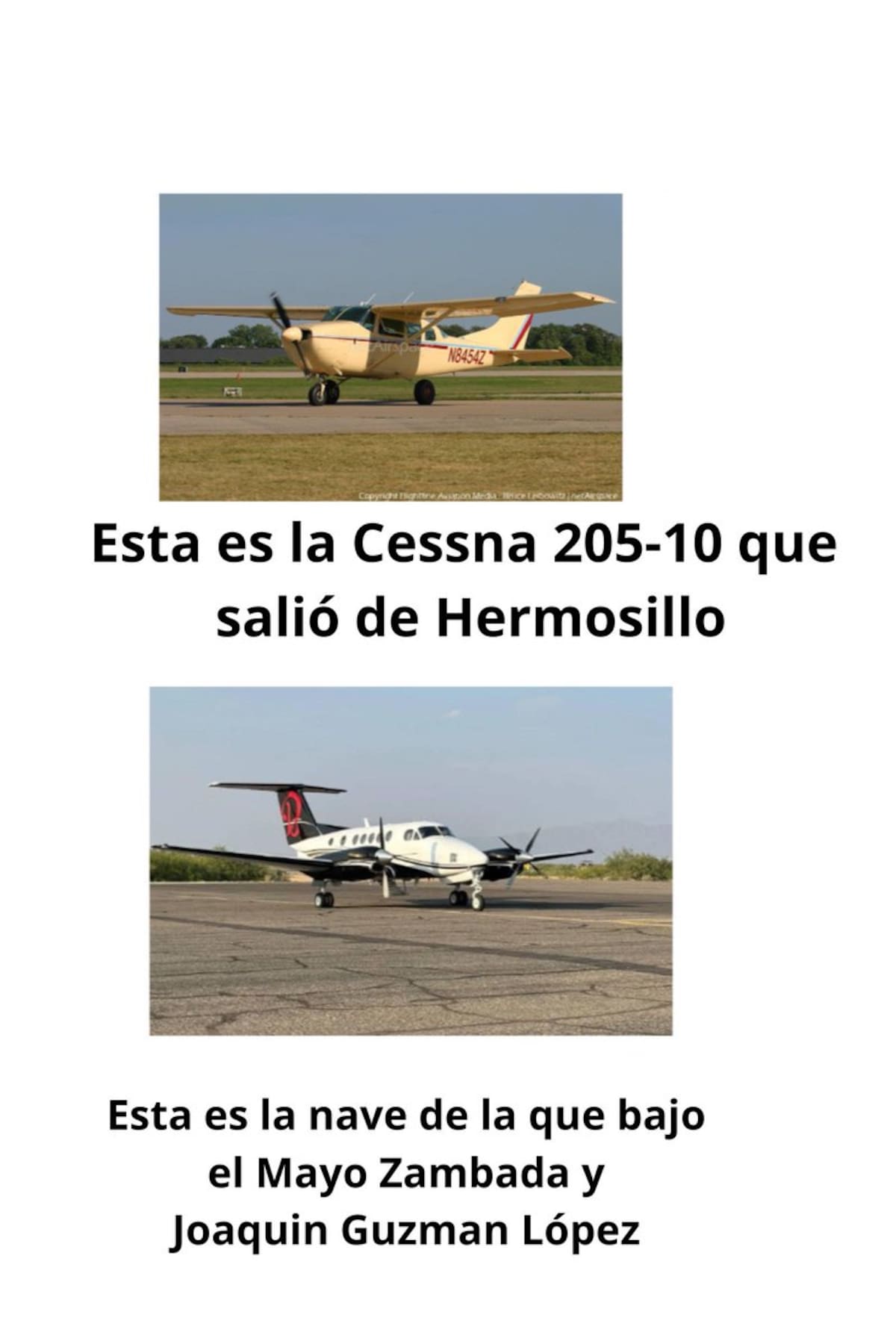 Larry Curter Parker dice que su Cessna fue confundida con la avioneta en la que 'El Mayo' y el hijo de 'El Chapo' fueron detenidos.