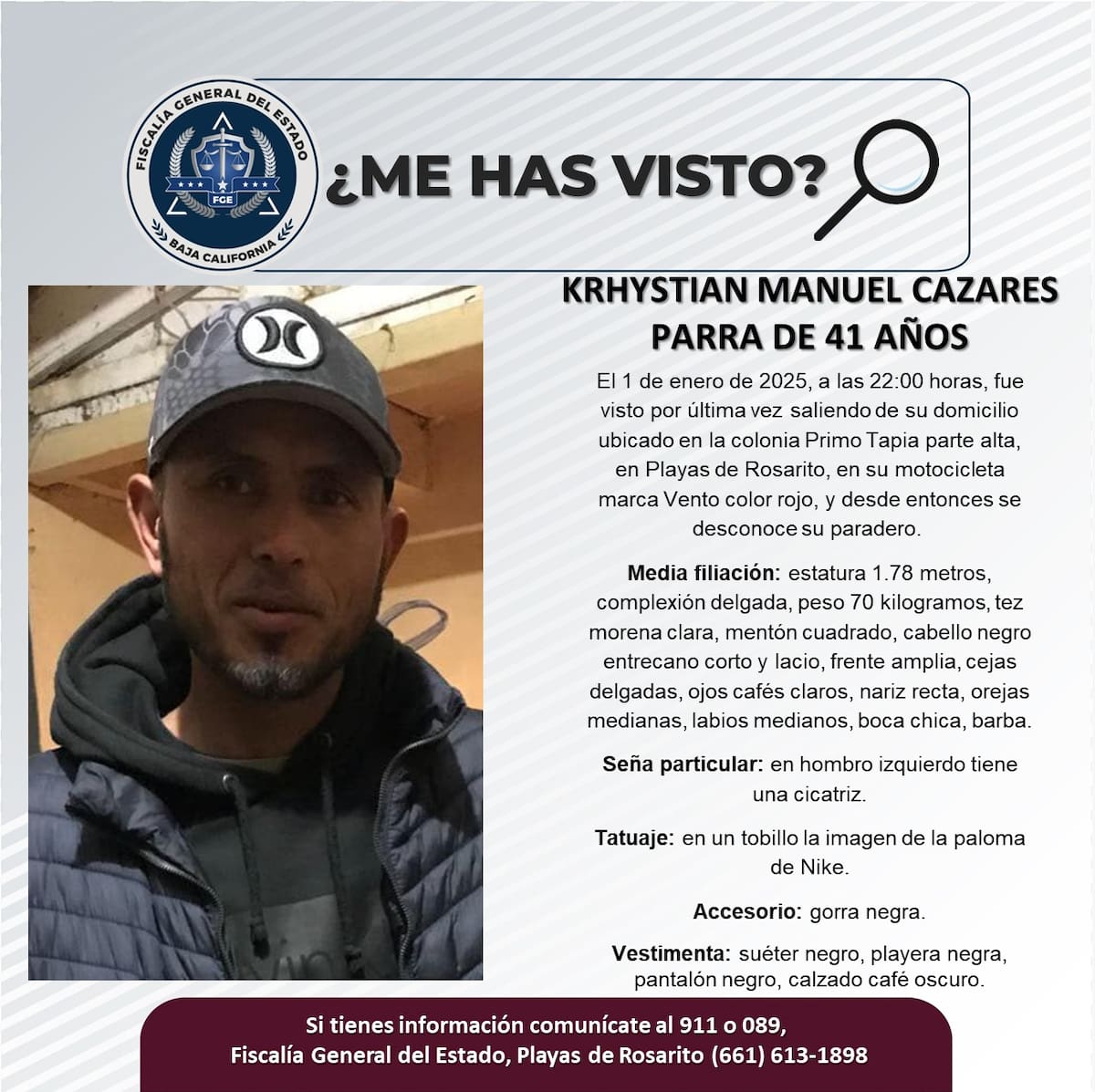 Krhystian Manuel Cazares Parra fue visto por última vez el 1 de enero de 2025.