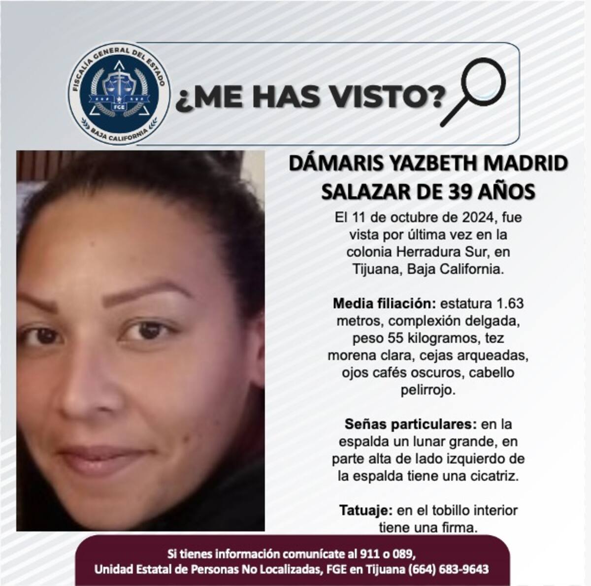 Dámaris Yazbeth Madrid Salazar fue vista por última vez el 11 de octubre de 2024.