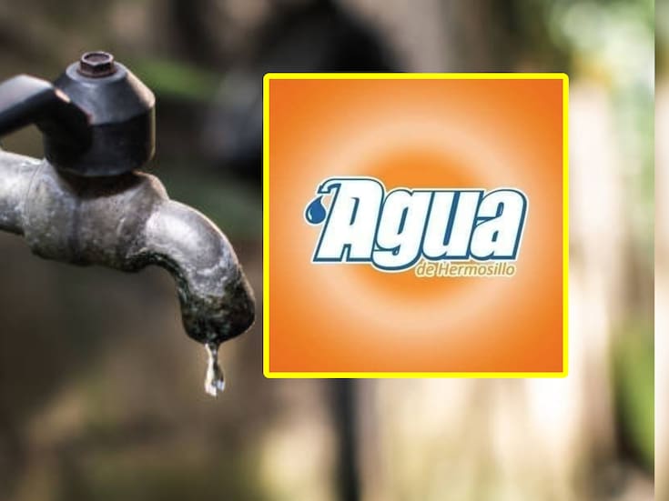 Hay corte de agua en estas colonias de Hermosillo por reparación de tubería