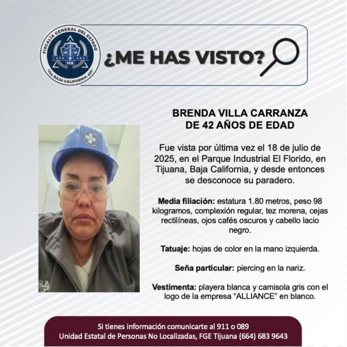 Fue vista por última vez el 18 de julio de 2025.