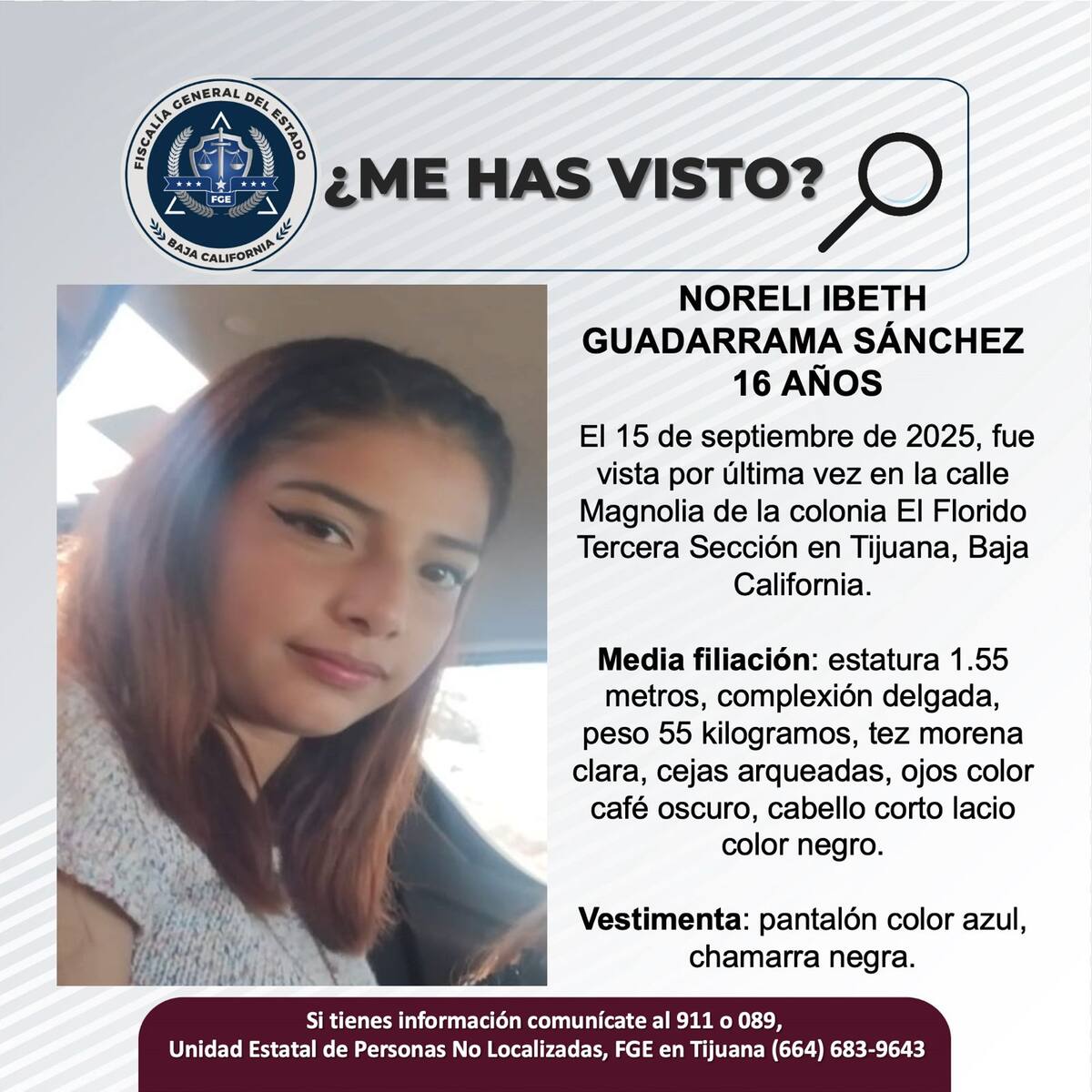 Fue vista por última vez el 15 de septiembre de 2025.